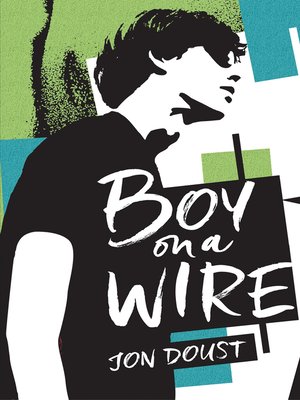 cover image of Boy on a Wire